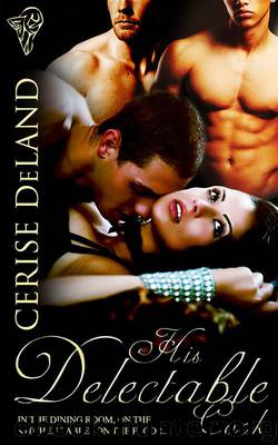 His Delectable Cook by Cerise DeLand