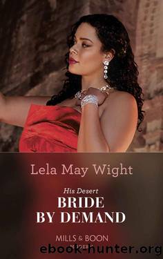 His Desert Bride By Demand (Mills & Boon Modern) by Lela May Wight