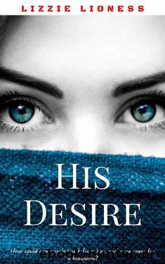 His Desire by Lizzie Lioness