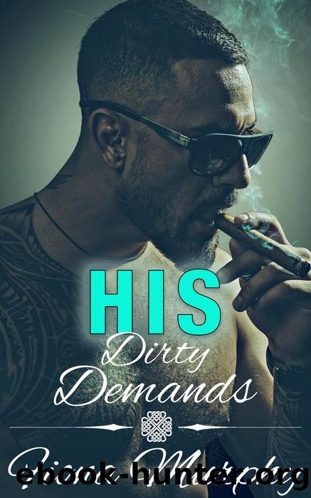 His Dirty Demands by Fiona Murphy