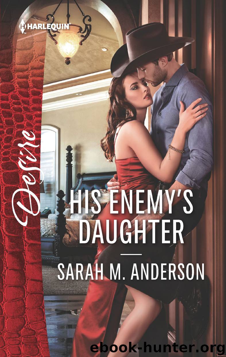 His Enemy's Daughter by Sarah M. Anderson