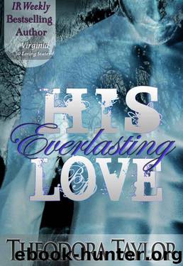 His Everlasting Love: 50 Loving States, Virginia by Taylor Theodora