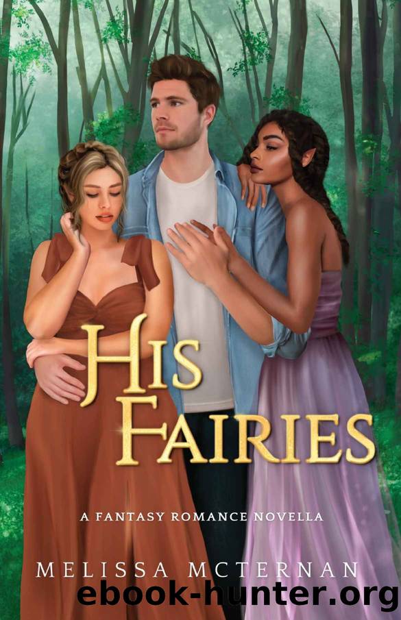 His Fairies by McTernan Melissa