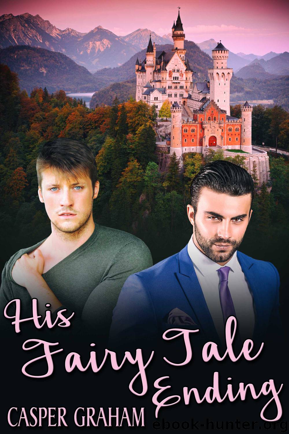 His Fairy Tale Ending by Casper Graham