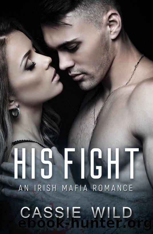 His Fight by Cassie Wild