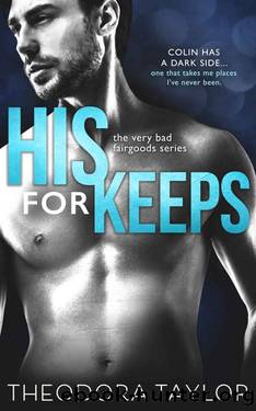His For Keeps: 50 Loving States, Tennessee (The Very Bad Fairgoods Book 1) by Theodora Taylor