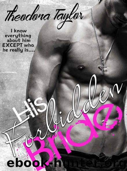 His Forbidden Bride: 50 Loving States, West Virginia by Theodora Taylor