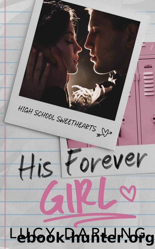 His Forever Girl by Darling Lucy