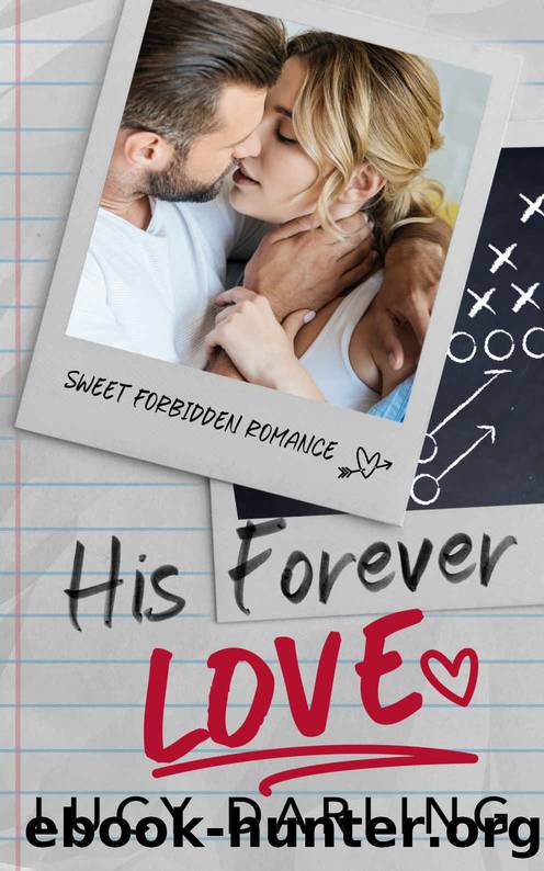 His Forever Love by Darling Lucy