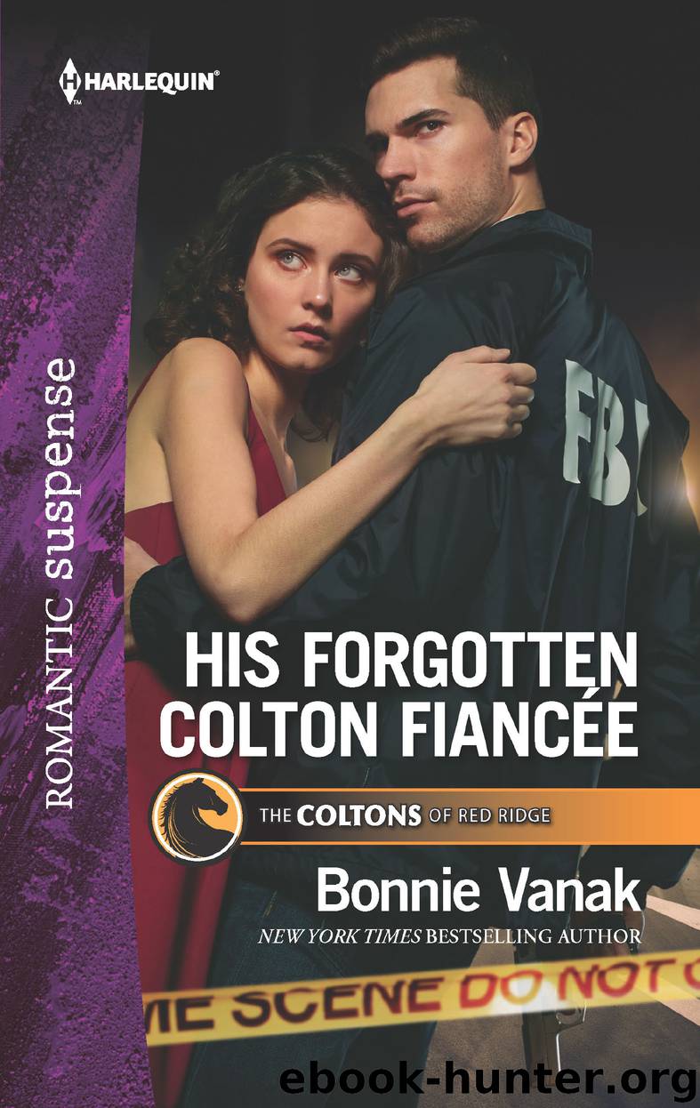 His Forgotten Colton Fiancée by Bonnie Vanak