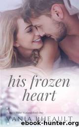 His Frozen Heart by Vania Rheault