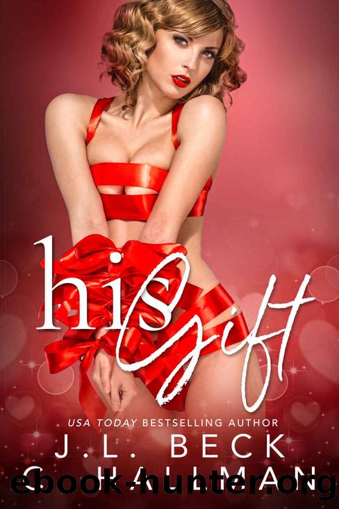 His Gift by Beck J.L. & Hallman C