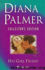 His Girl Friday by Diana Palmer