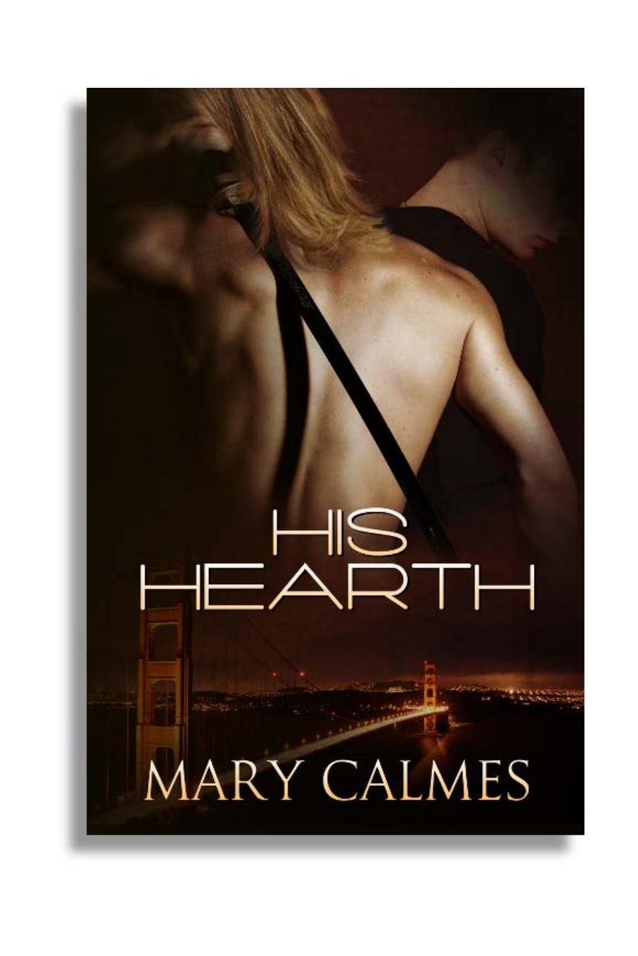 His Hearth by Mary Calmes