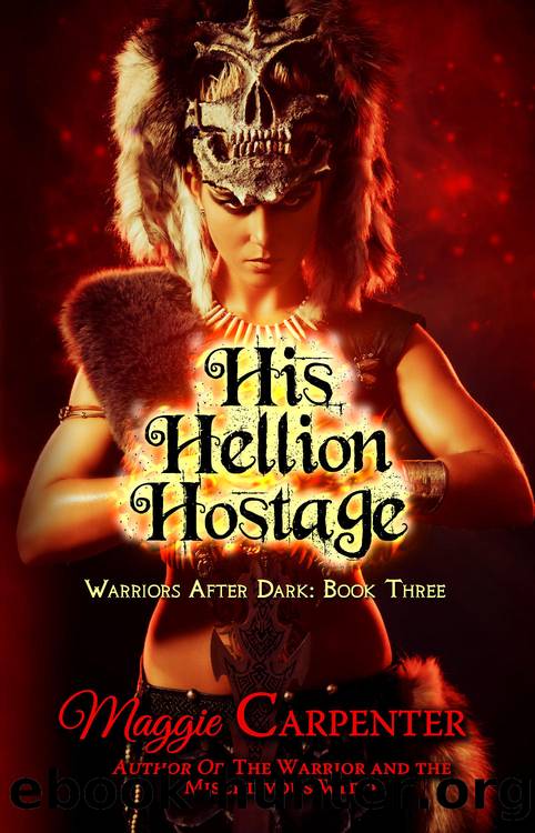 His Hellion Hostage by Maggie Carpenter