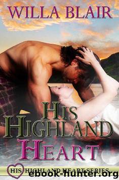 His Highland Heart by Willa Blair