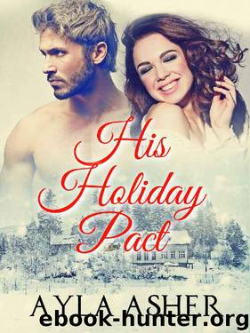 His Holiday Pact by Ayla Asher