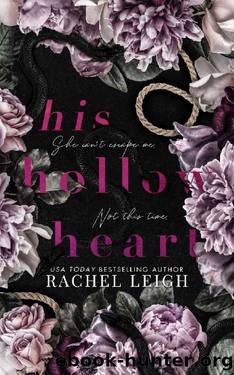 His Hollow Heart (Fallen Kingdom Book 1) by Rachel Leigh