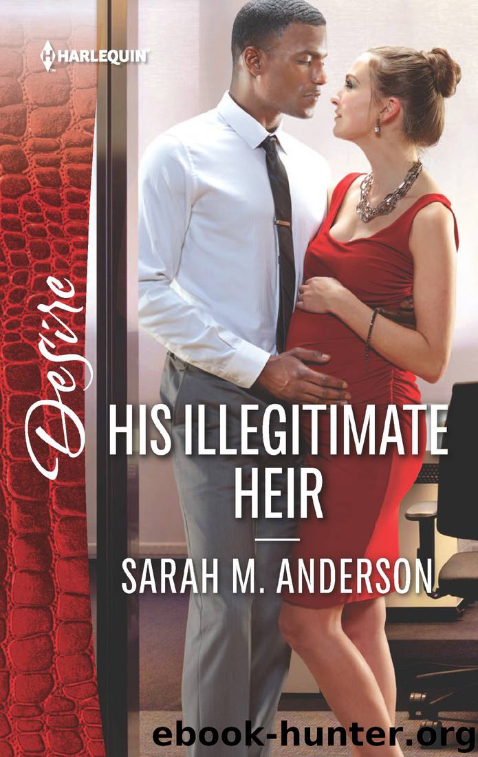 His Illegitimate Heir by Sarah M. Anderson