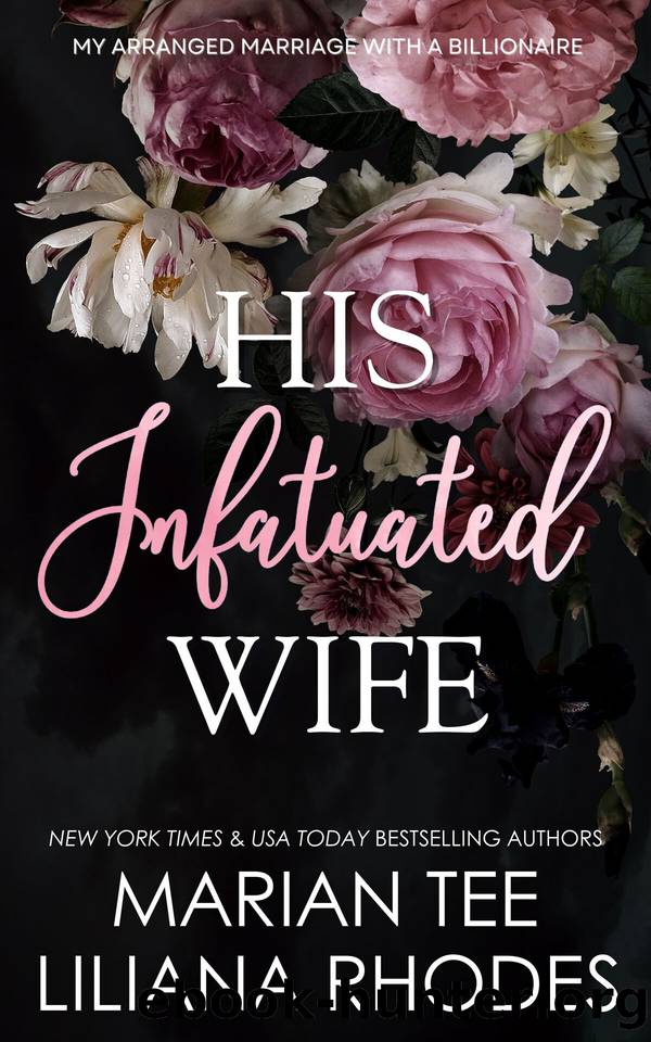 His Infatuated Wife by Marian Tee & Liliana Rhodes