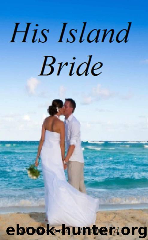 His Island Bride by Shadonna Richards