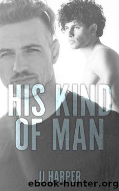 His Kind Of Man (HeavyLoad! Book 3) by JJ Harper