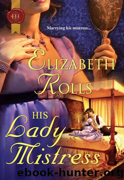 His Lady Mistress by Elizabeth Rolls