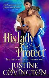 His Lady to Protect by Justine Covington