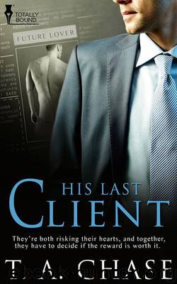 His Last Client by T.A. Chase
