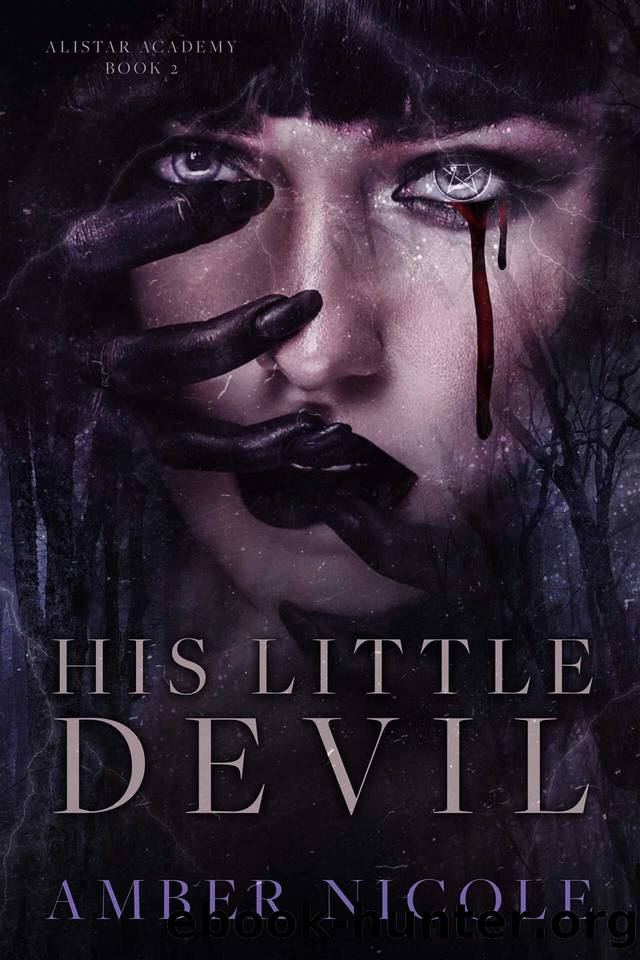His Little Devil: Alistar Academy Book Two by Nicole Amber