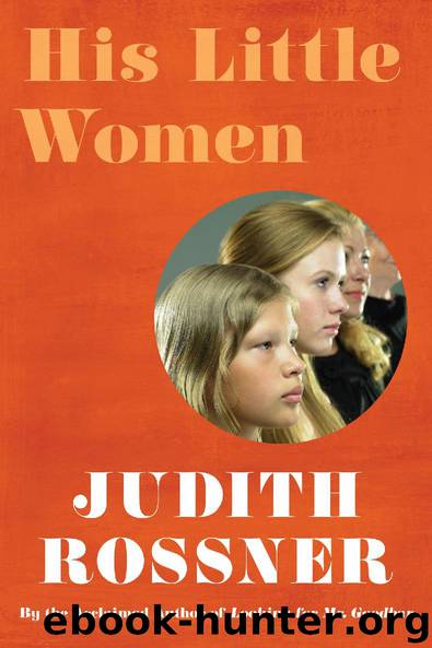 His Little Women by Judith Rossner