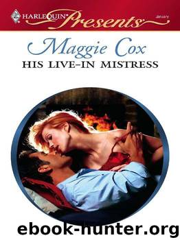 His Live-In Mistress (Mistress To A Millionaire) by Maggie Cox