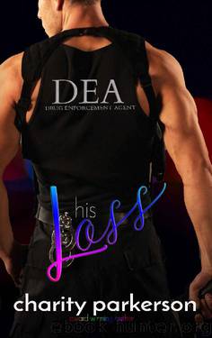 His Loss (Shining Armor Book 2) by Charity Parkerson