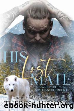 His Lost Mate (The Ward Wolf Pack Novella Series, Book 1) by Theresa Hissong