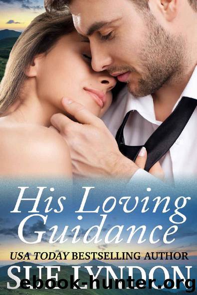 His Loving Guidance by Sue Lyndon