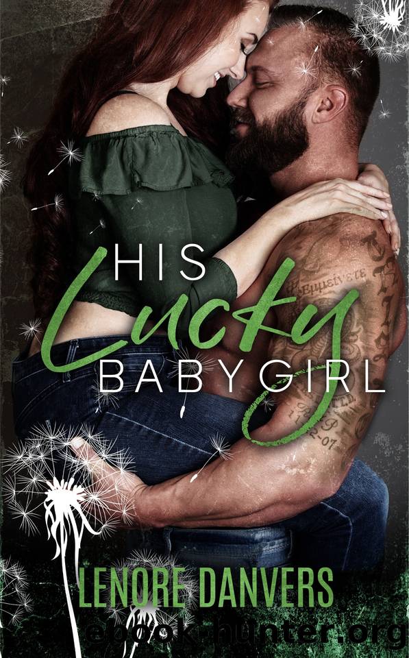 His Lucky Babygirl by Lenore Danvers