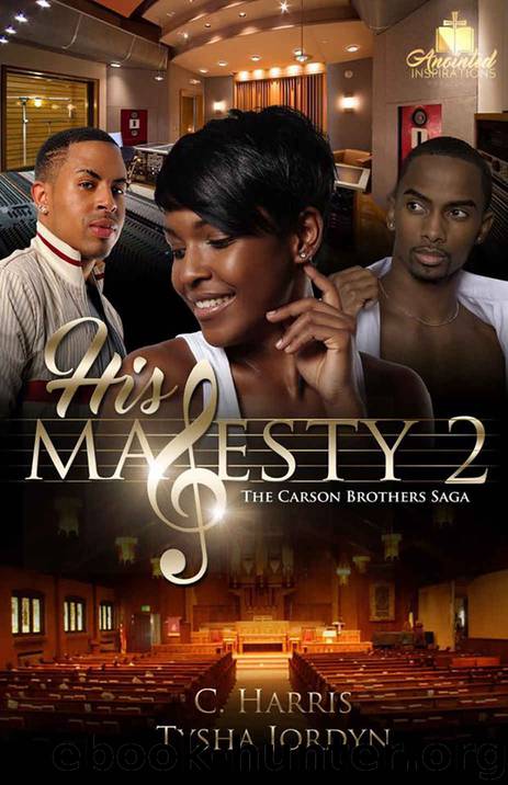 His Majesty 2: The Carson's Brother Saga by C. Harris & Tysha Jordyn