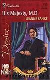 His Majesty M.D by Leanne Banks