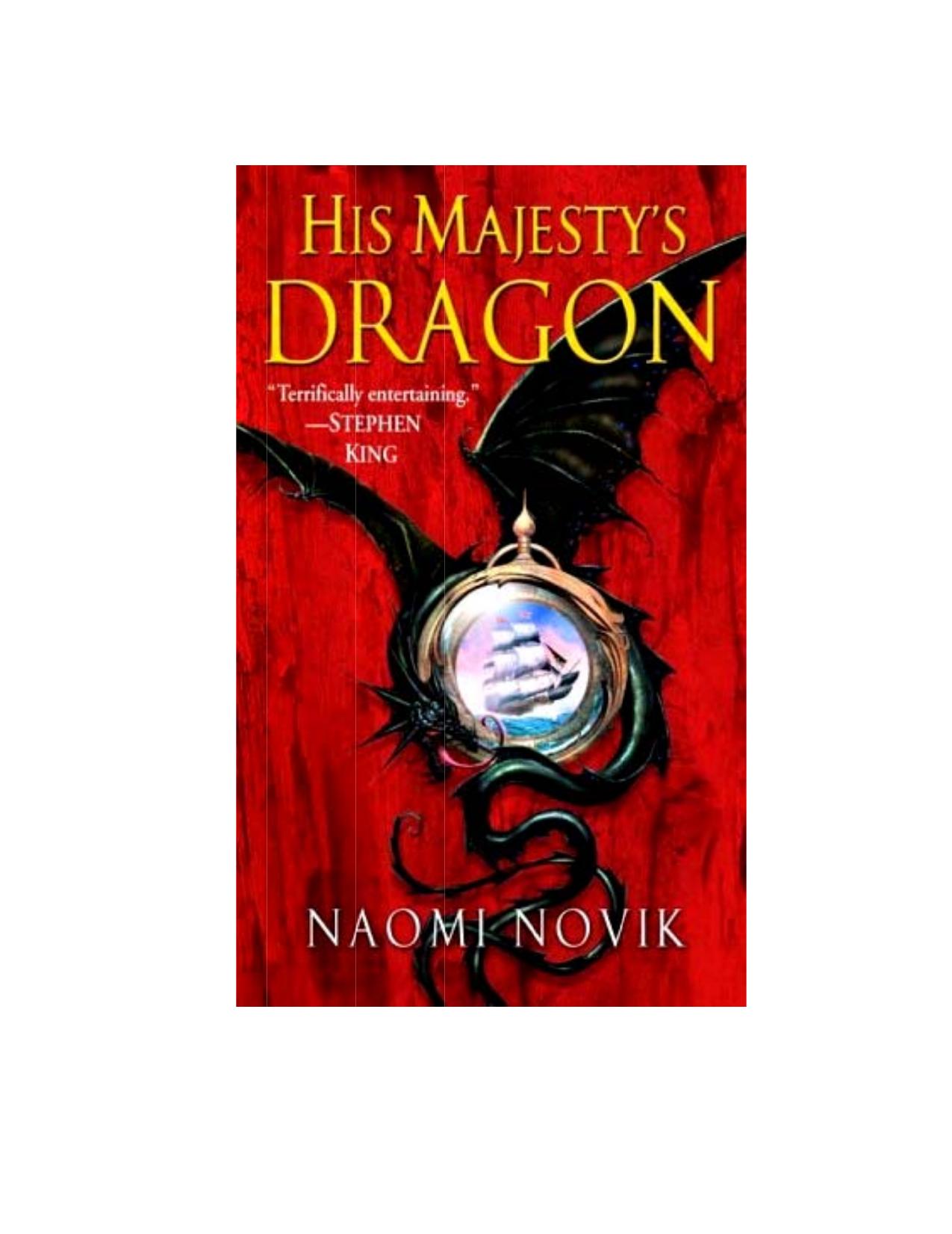 His Majesty's Dragon by Naomi Novik