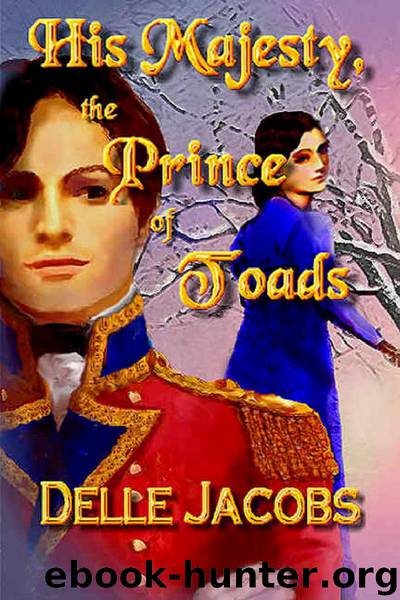 His Majesty, the Prince of Toads by Delle Jacobs