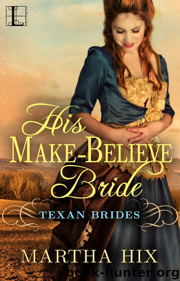 His Make-Believe Bride by Martha Hix