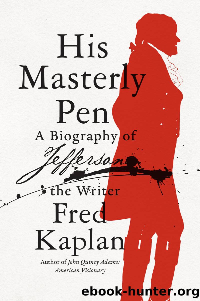His Masterly Pen by Fred Kaplan
