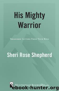 His Mighty Warrior by Sheri Rose Shepherd
