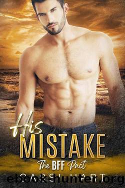 His Mistake (The BFF Pact Book 2) by Cassi Hart