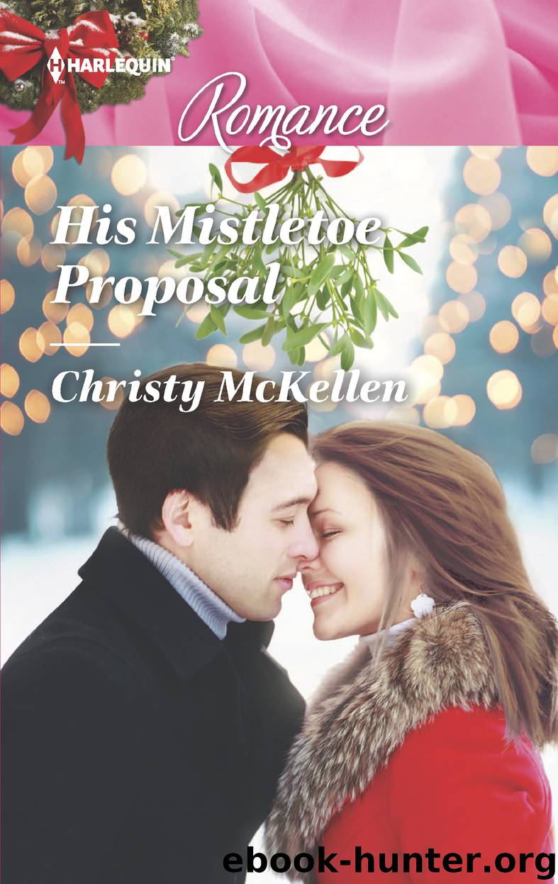 His Mistletoe Proposal by Christy McKellen