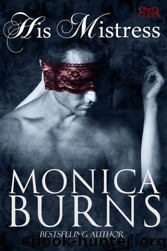 His Mistress by Monica Burns