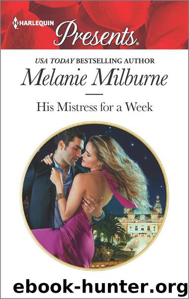 His Mistress for a Week by Melanie Milburne