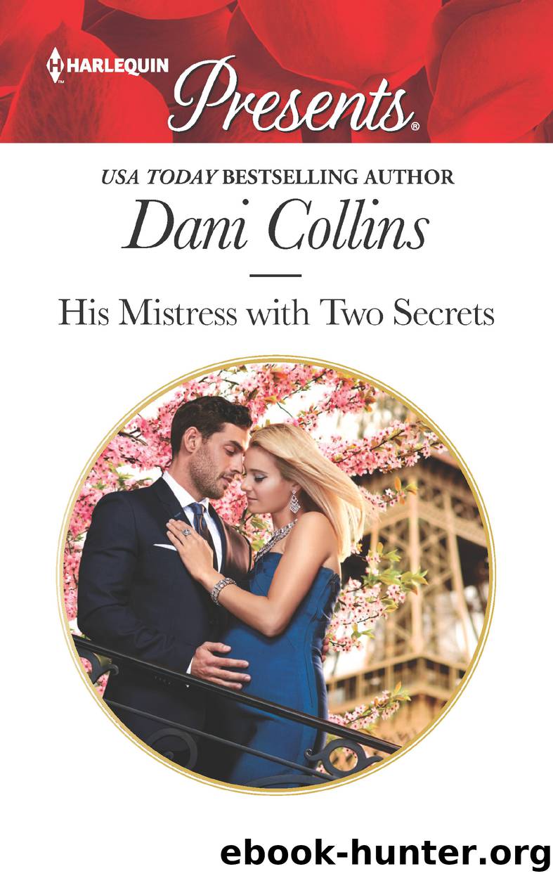 His Mistress with Two Secrets by Dani Collins