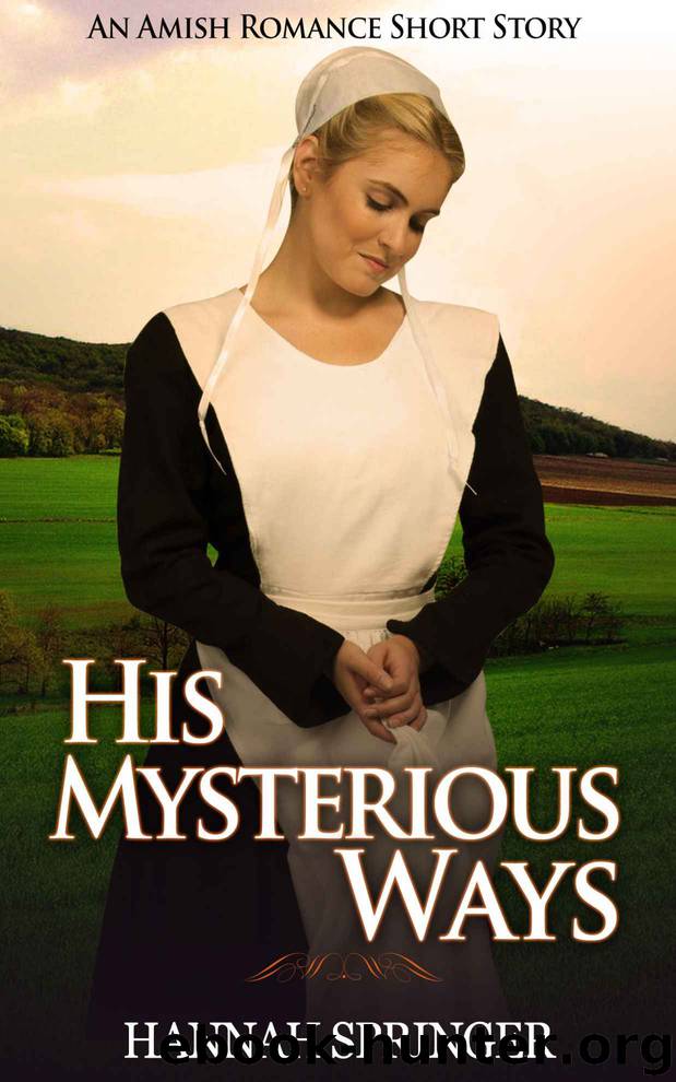 His Mysterious Ways by Hannah Springer