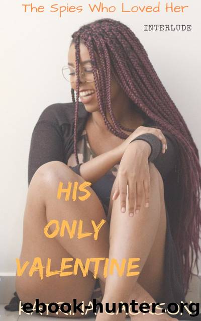 His Only Valentine by Katrina Jackson